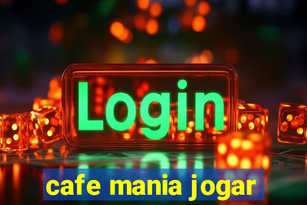 cafe mania jogar